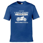 Teemarkable! I Don’t Snore I Dream I'm A Motorcycle T-Shirt Royal Blue / Small - 86-92cm | 34-36"(Chest)